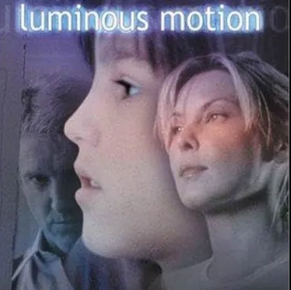 Luminous Motion (1998)