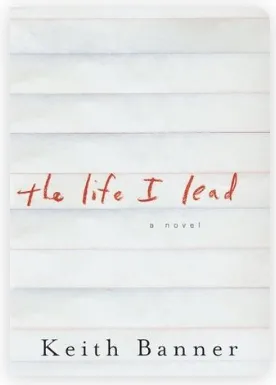 The Life I Lead